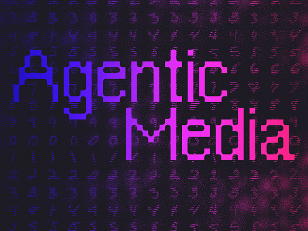 Agentic Media